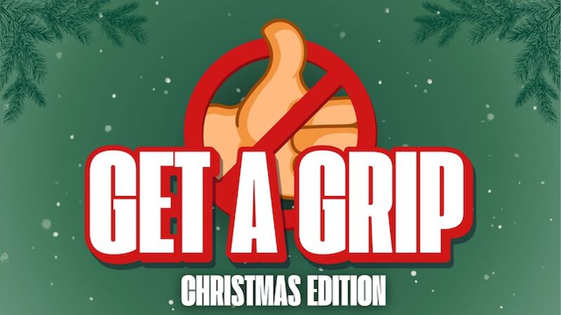 Get A Grip: Christmas Edition